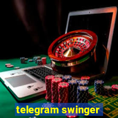 telegram swinger